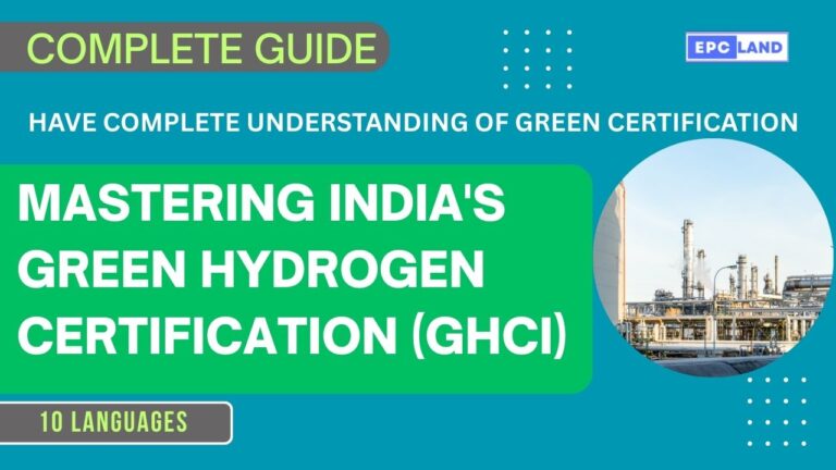 Mastering India’s Green Hydrogen Certification (GHCI)
