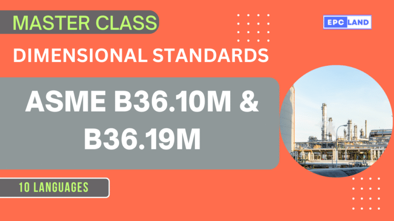 ASME B36.10M & B36.19M: The Complete Guide to Steel Pipe