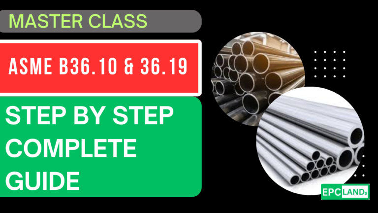 ASME B36.10 & B36.19 – Pipe Dimensions, Schedules, and Standards Explained