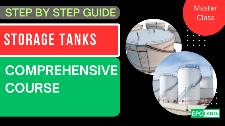 Above Ground Storage Tanks – Design, Components & Safety